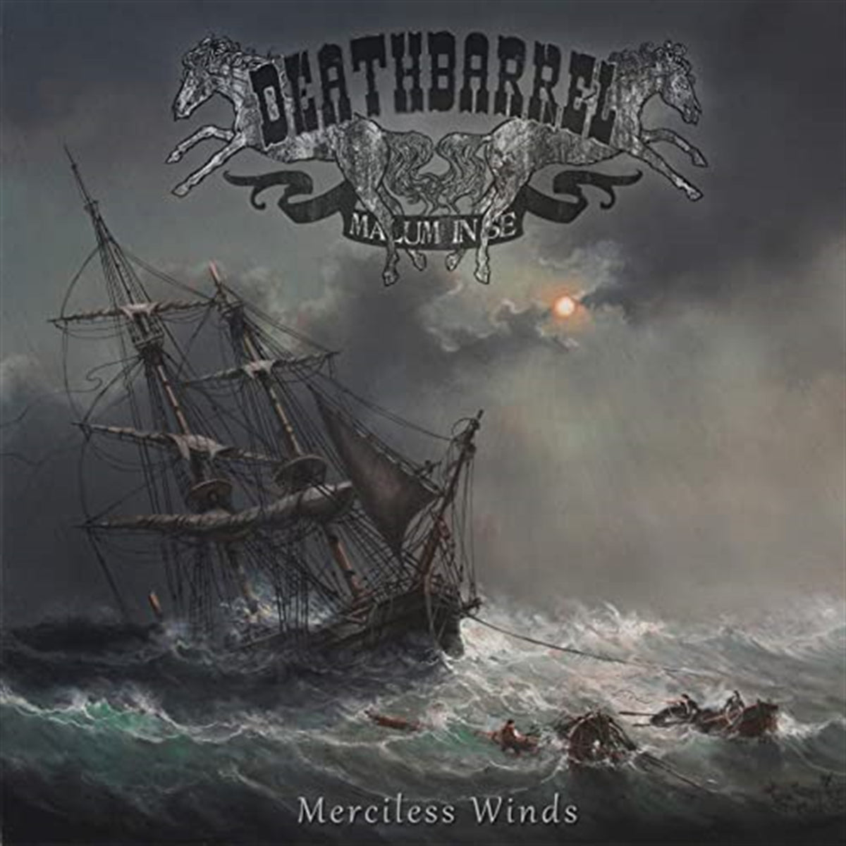 Merciless Winds cover art — a sailing ship foundering in a storm under a dark sky, with the Deathbarrel two-horse emblem and Malum in Se banner above